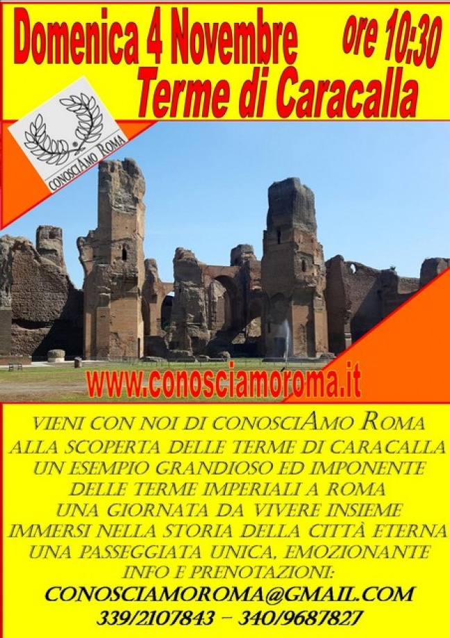 &quot; VisitiAmo le Terme di Caracalla &quot;